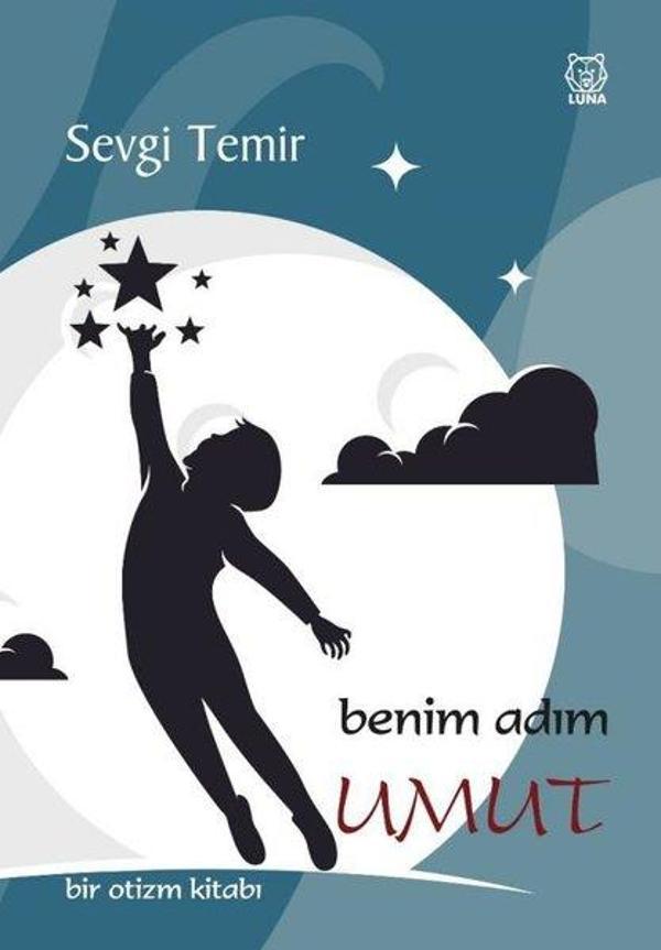 Benim Adım Umut - Bir Otizm Kitabı - Luna Yayınları - Image 1