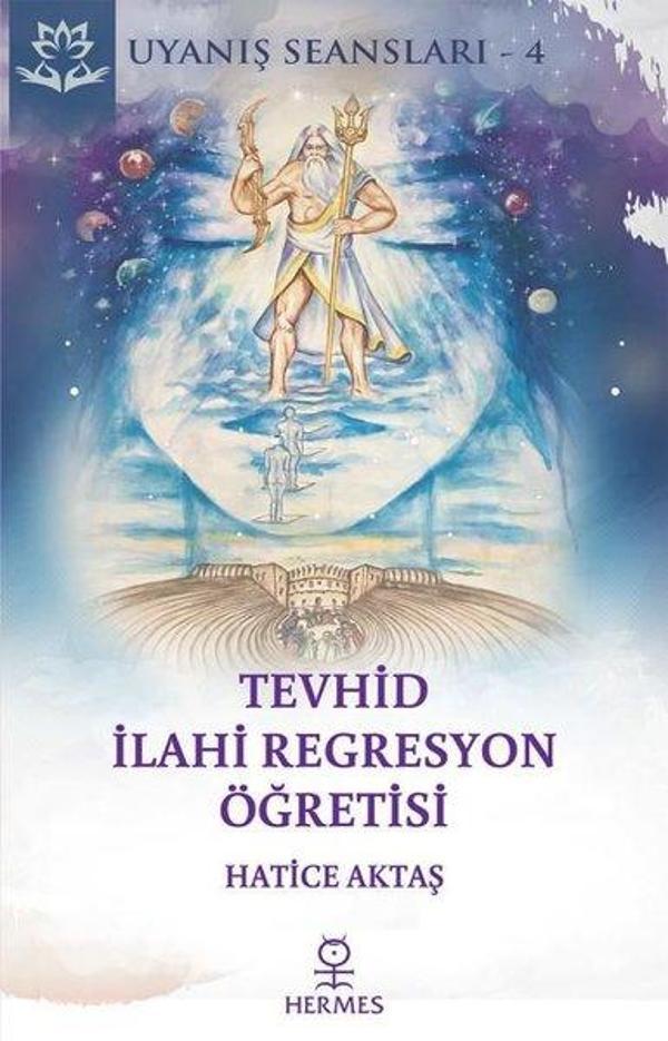 Tevhid İlahi Regresyon Öğretisi - Uyanış Seansları 4 - Hermes Yayınları - Image 1