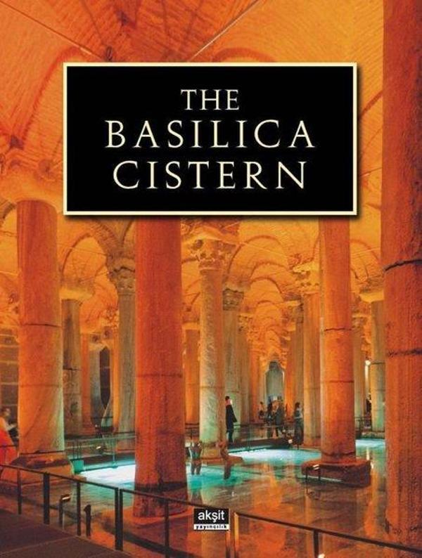 The Basilica Cistern - Akşit Yayıncılık - Image 1