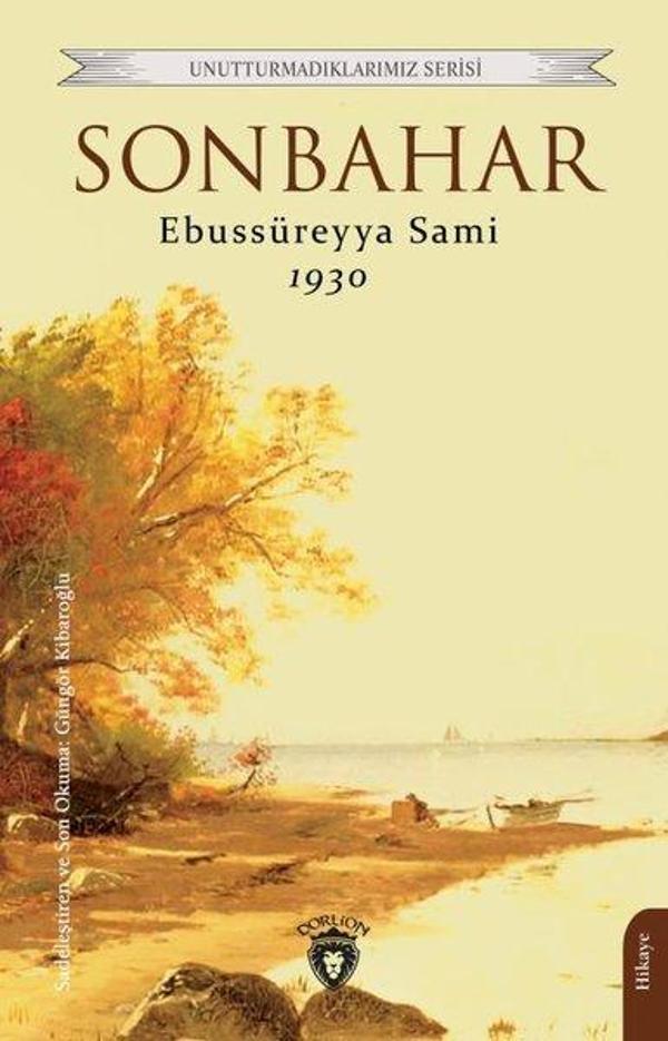 Sonbahar - Unutturmadıklarımız Serisi - Dorlion Yayınevi - Image 1