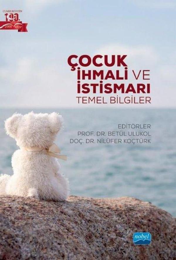 Çocuk İhmali ve İstismarı - Temel Bilgiler - Nobel Akademik Yayıncılık - Image 1