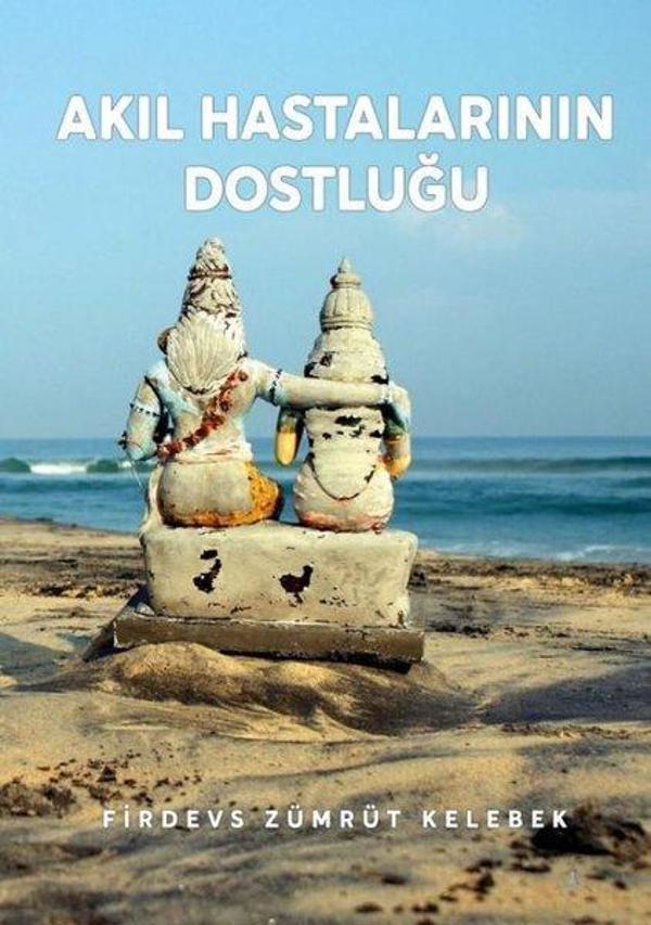 Akıl Hastalarının Dostluğu - Odessa Yayınevi - Image 1