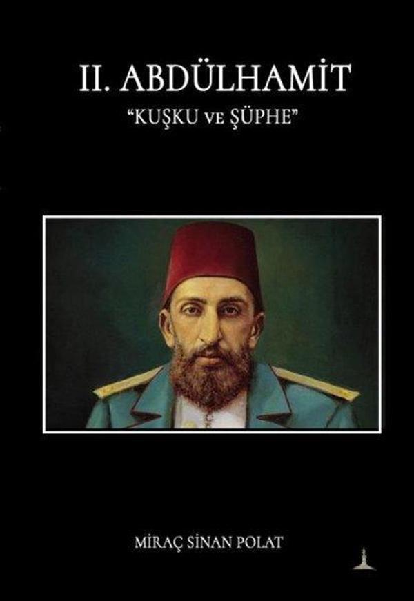 2. Abdülhamit - Kuşku ve Şüphe - Odessa Yayınevi - Image 1