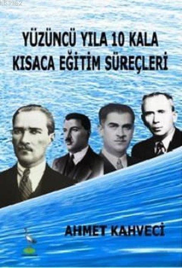 Yüzüncü Yıla 10 Kala Kısaca Eğitim Süreçleri - Turna Yayınları - Image 1