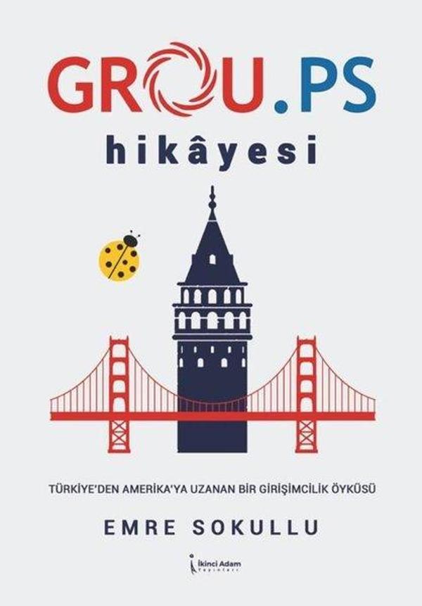 Grou.ps Hikayesi - Türkiye'den Amerika'ya Uzanan Bir Girişimcilik Öyküsü - İkinci Adam Yayınları - Image 1