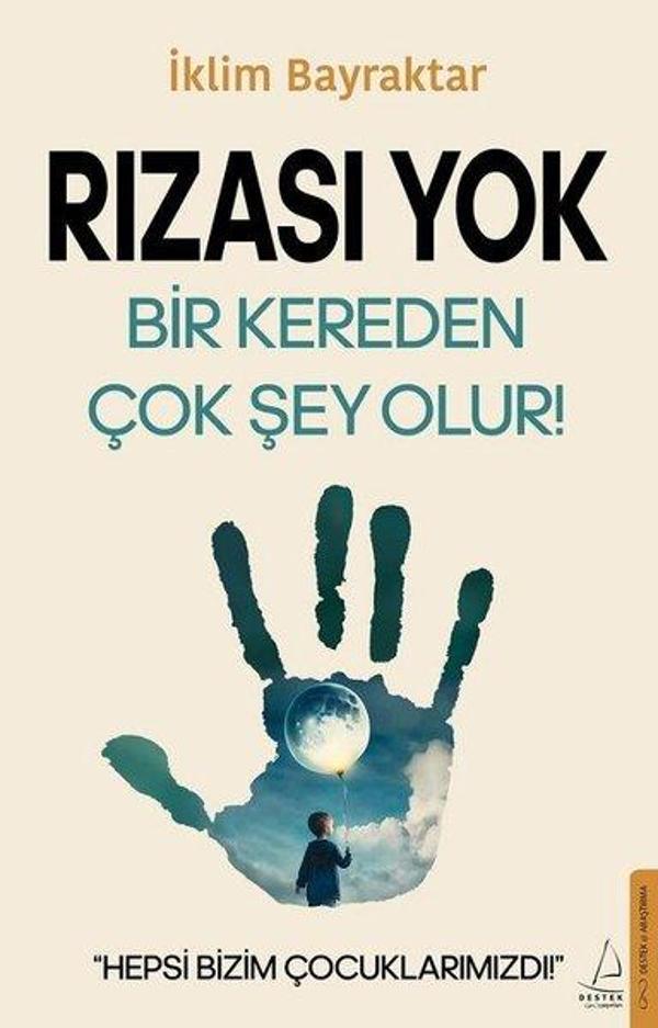 Rızası Yok - Bir Kereden Çok Şey Olur! - Destek Yayınları - Image 1