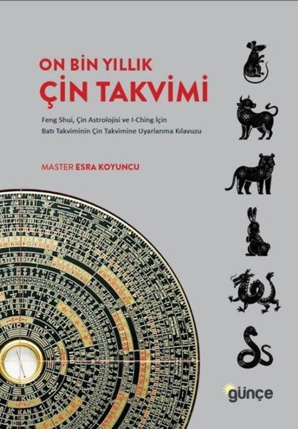 On Bin Yıllık Çin Takvimi: Feng Shui Çin Astrolojisi ve I-Ching İçin Batı Takviminin Çin Takvimine - Günçe Yayınları - Image 1
