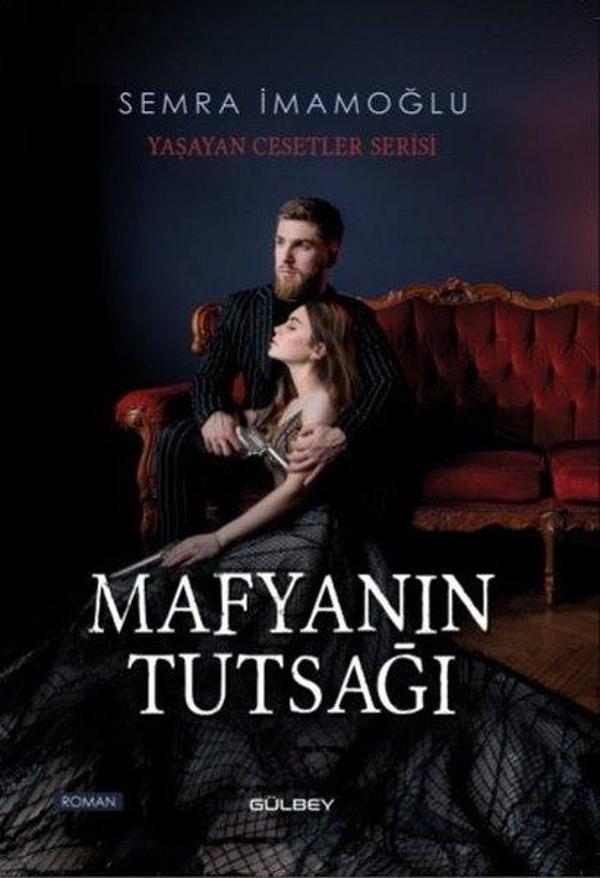 Mafyanın Tutsağı - Yaşayan Cesetler Serisi - Gülbey Yayınları - Image 1