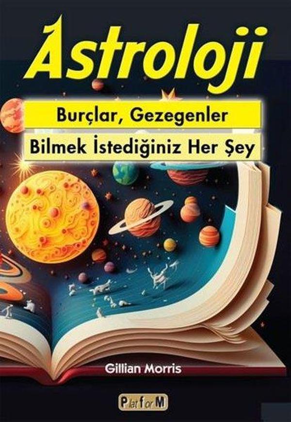 Astroloji - Burçlar Gezegenler - Bilmek İstediğiniz Her Şey - Platform Yayınları - Image 1