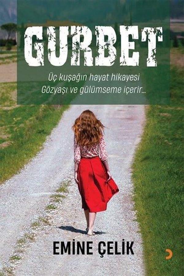 Gurbet - Üç Kuşağın Hayat Hikayesi Gözyaşı ve Gülümseme İçerir - Cinius Yayınevi - Image 1