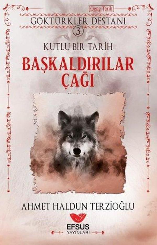 Göktürkler Destanı 3: Kutlu Bir Tarih - Başkaldırılar Çağı - Efsus - Image 1