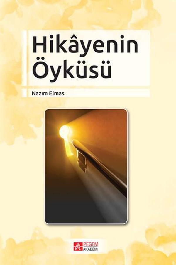 Hikâyenin Öyküsü - Pegem Akademi Yayıncılık - Image 1