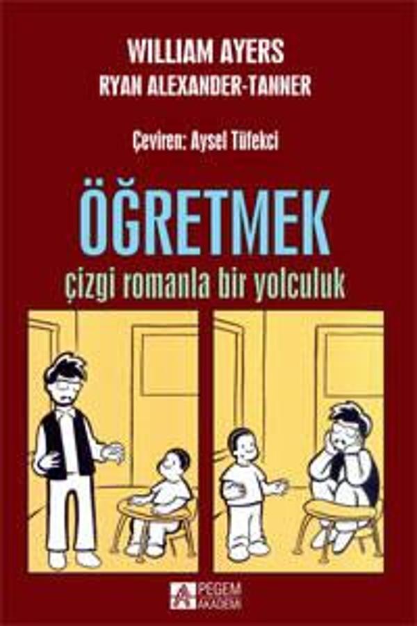 Öğretmek : Çizgi Romanla Bir Yolculuk - Pegem Akademi Yayıncılık - Image 1
