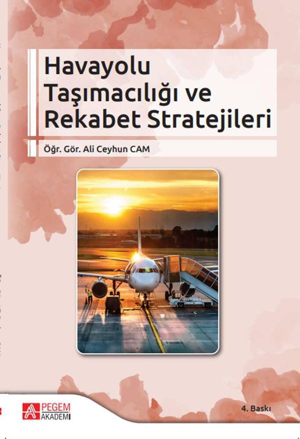 Havayolu Taşımacılığı ve Rekabet Stratejileri - Pegem Akademi Yayıncılık - Image 1