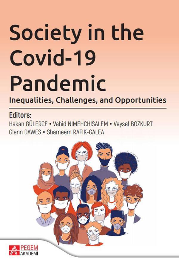 Society in the Covid-19 Pandemic: Inequalities, Challenges, and Opportunities - Pegem Akademi Yayıncılık - Image 1