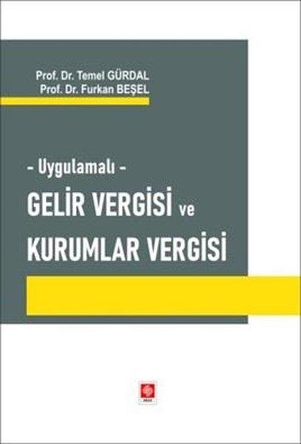 Uygulamalı Gelir Vergisi ve Kurumlar Vergisi - Ekin Basım Yayın - Image 1