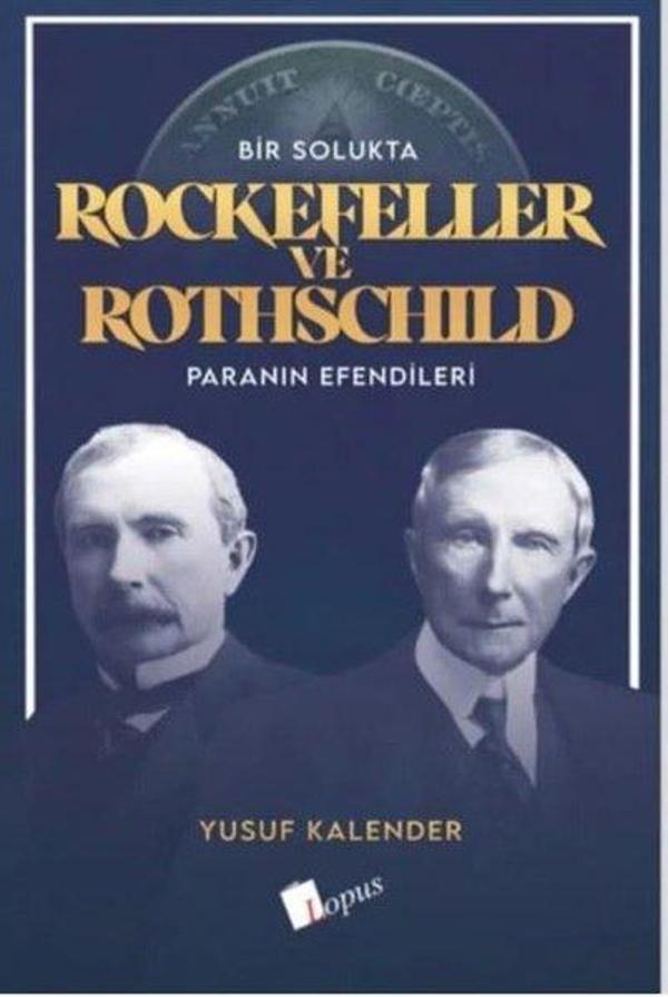 Bir Solukta Rockefeller ve Rothschild - Paranın Efendileri - Lopus - Image 1