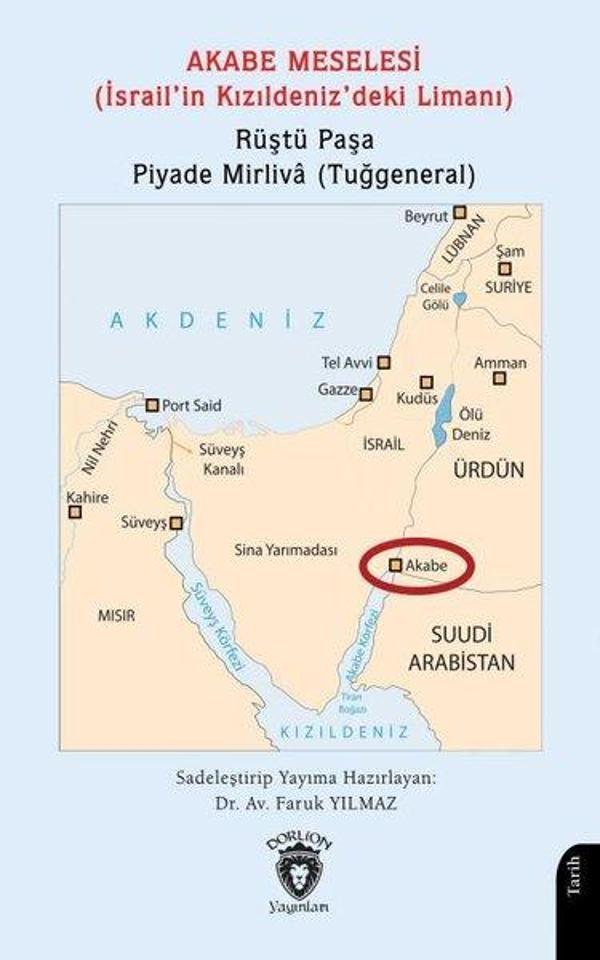 Akabe Meselesi - İsrail'in Kızıldeniz'deki Limanı - Dorlion Yayınevi - Image 1