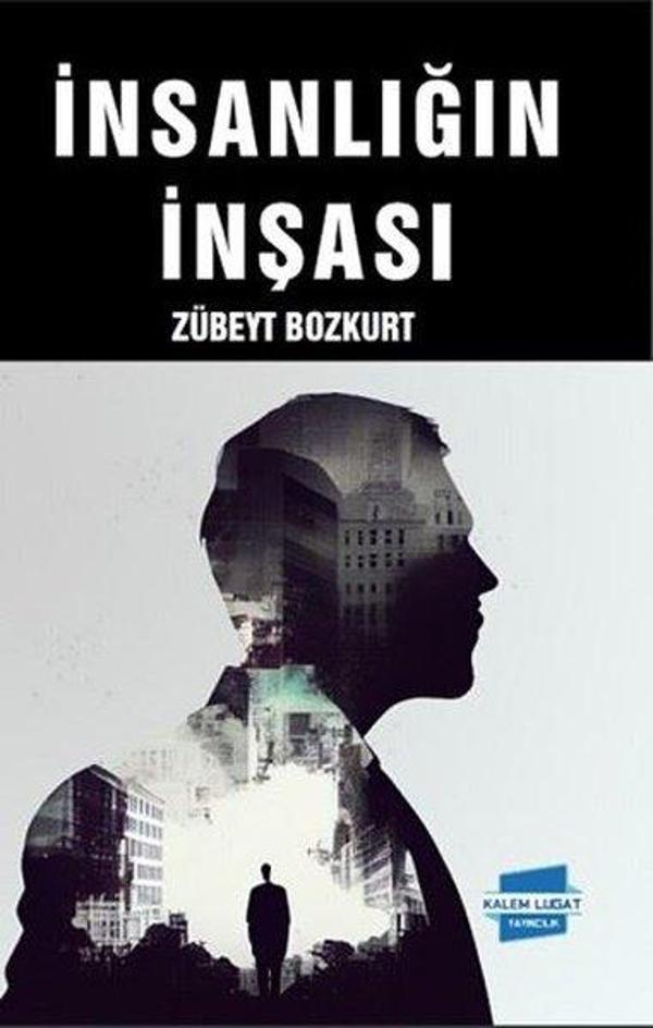 İnsanlığın İnşası - Kalem Lugat Yayıncılık - Image 1