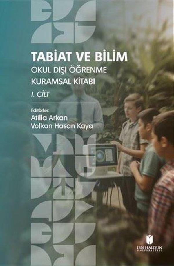 Tabiat ve Bilim: Okul Dışı Öğrenme Etkinlik Kitabı 1. Cilt - İbn Haldun Üniversitesi - Image 1
