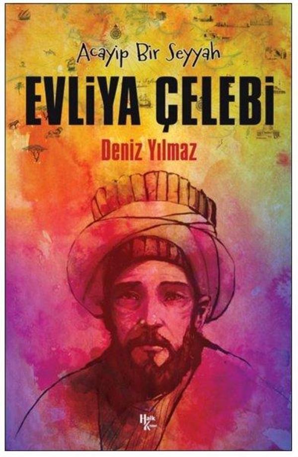 Acayip Bir Seyyah - Evliya Çelebi - Halk Kitabevi Yayınevi - Image 1