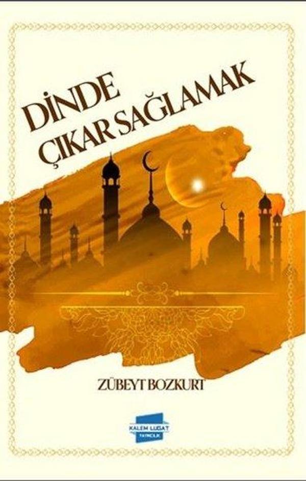 Dinde Çıkar Sağlamak - Kalem Lugat Yayıncılık - Image 1