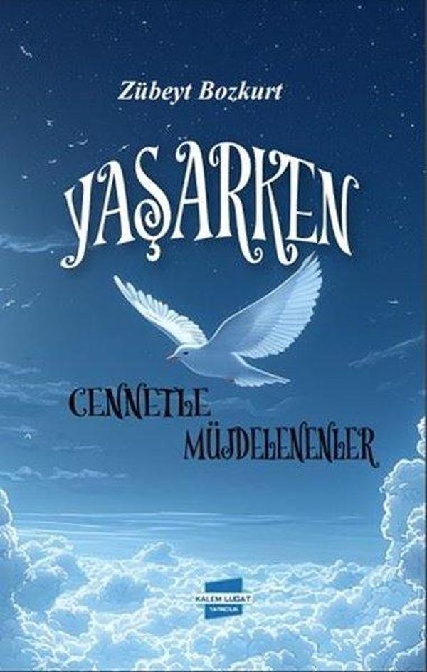 Yaşarken Cennetle Müjdelenenler - Kalem Lugat Yayıncılık - Image 1