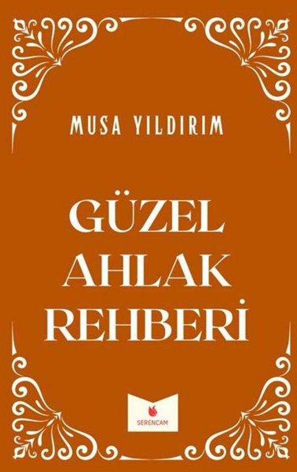 Güzel Ahlak Rehberi - Serencam Yayınevi - Image 1