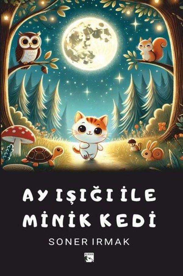 Ay Işığı İle Minik Kedi - Alaska Yayınları - Image 1