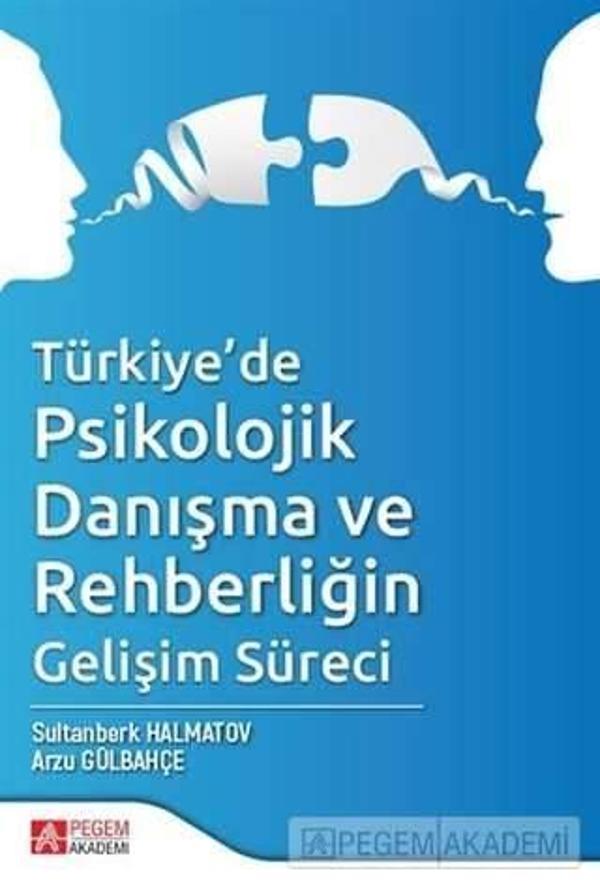Türkiye’de Psikolojik Danışma ve Rehberliğin Gelişim Süreci - Pegem Akademi Yayıncılık - Image 1