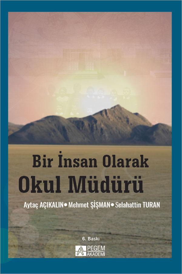 Bir İnsan Olarak Okul Müdürü - Pegem Akademi Yayıncılık - Image 1