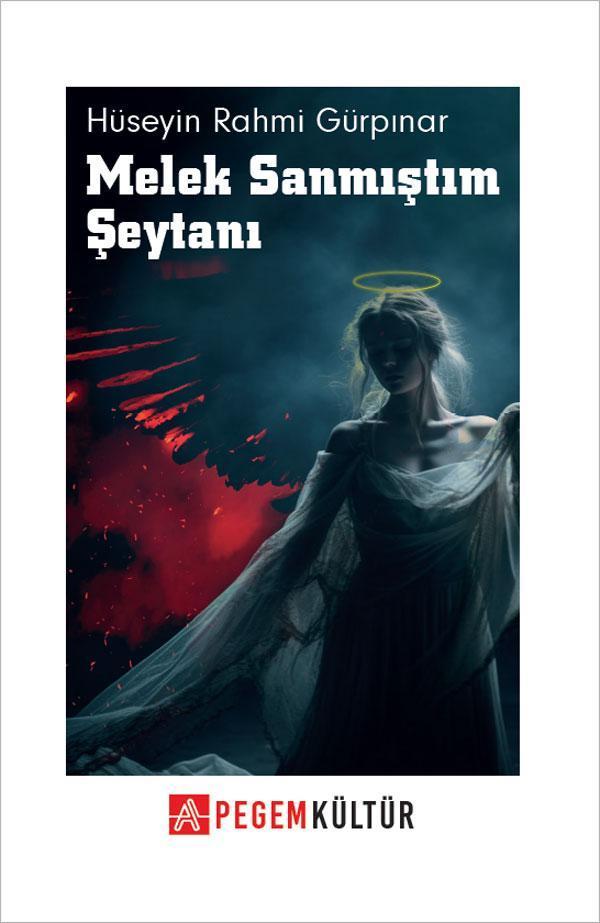 Melek Sanmıştım Şeytanı - Pegem Akademi Yayıncılık - Image 1