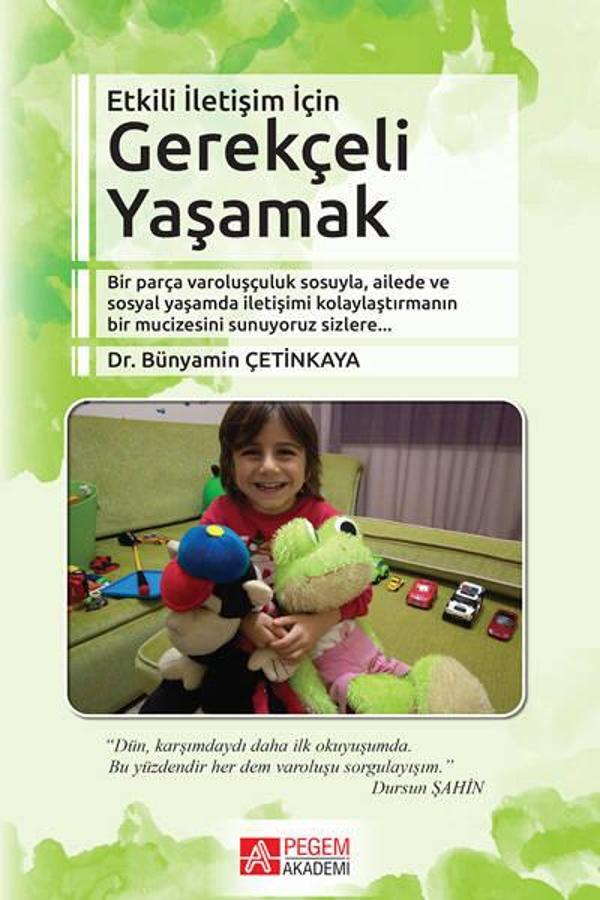 Etkili İletişim Gerekçeli Yaşamak - Pegem Akademi Yayıncılık - Image 1