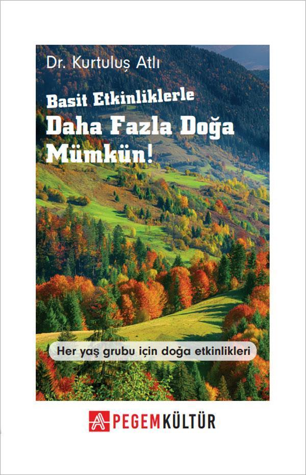 Basit Etkinliklerle Daha Fazla Doğa Mümkün - Pegem Akademi Yayıncılık - Image 1