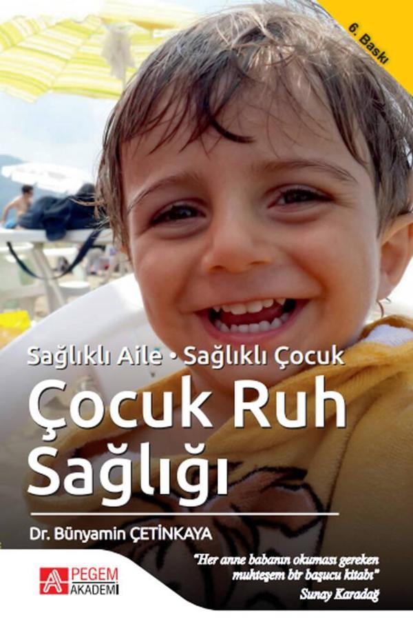 Sağlıklı Aile Sağlıklı Çocuk Çocuk Ruh Sağlığı - Pegem Akademi Yayıncılık - Image 1