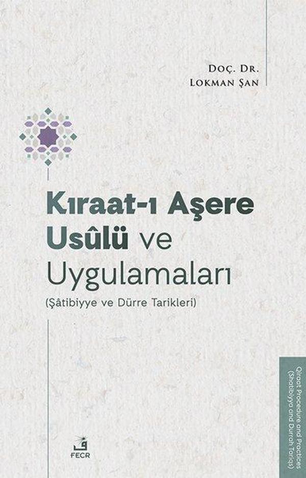 Kıraat-ı Aşere Usulu ve Uygulamaları (Şatibiyye ve Durre Tarikleri) - Fecr Yayınları - Image 1