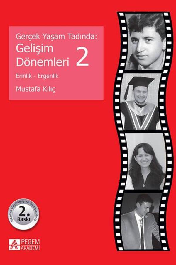 Gerçek Yaşam Tadında: Gelişim Dönemleri 2 - Erinlik ve Ergenlik - Pegem Akademi Yayıncılık - Image 1