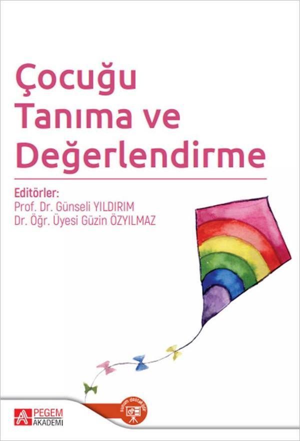 Çocuğu Tanıma ve Değerlendirme - Pegem Akademi Yayıncılık - Image 1