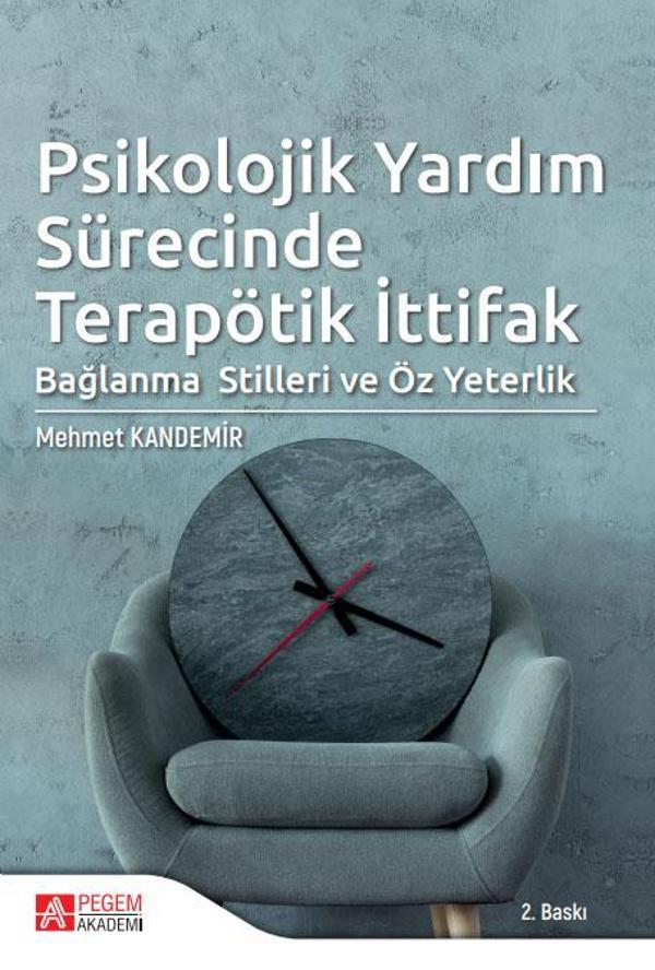 Psikolojik Yardım Sürecinde Terapötik İttifak - Pegem Akademi Yayıncılık - Image 1