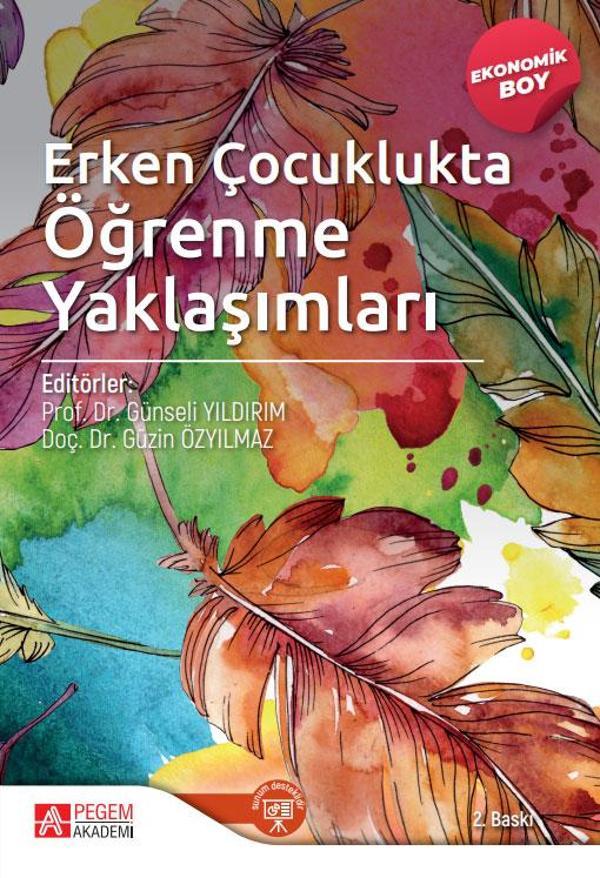 Erken Çocuklukta Öğrenme Yaklaşımları (Ekonomik Boy) - Pegem Akademi Yayıncılık - Image 1