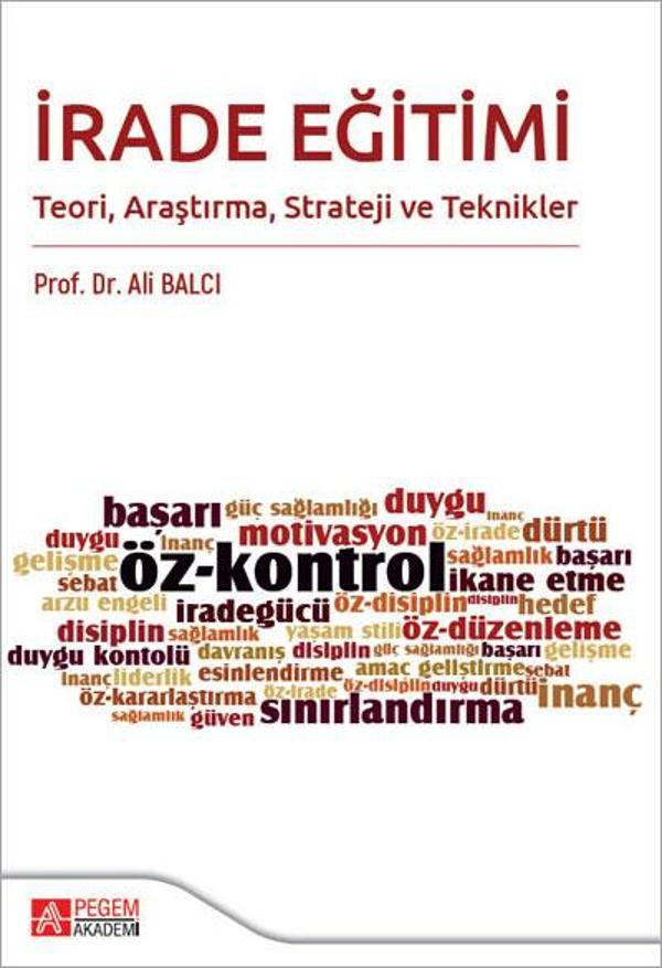 İrade Eğitimi Teori Araştırma Strateji ve Teknikler - Pegem Akademi Yayıncılık - Image 1