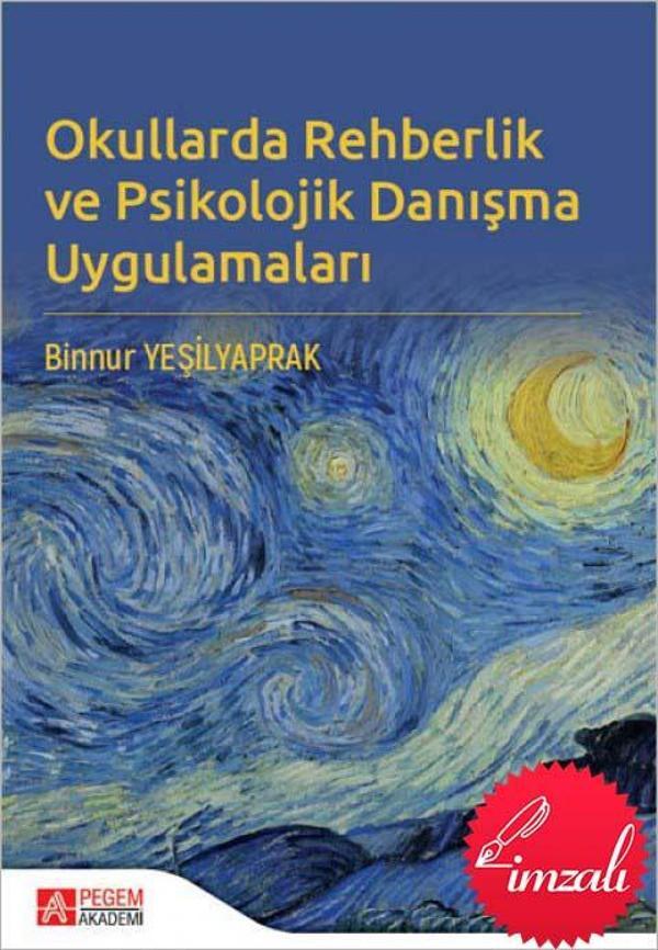 Okullarda Rehberlik ve Psikolojik Danışma Uygulamaları (İmzalı Kitap) - Pegem Akademi Yayıncılık - Image 1