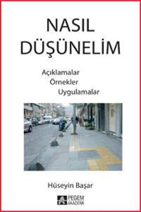 Nasıl Düşünelim - Pegem Akademi Yayıncılık - Image 1