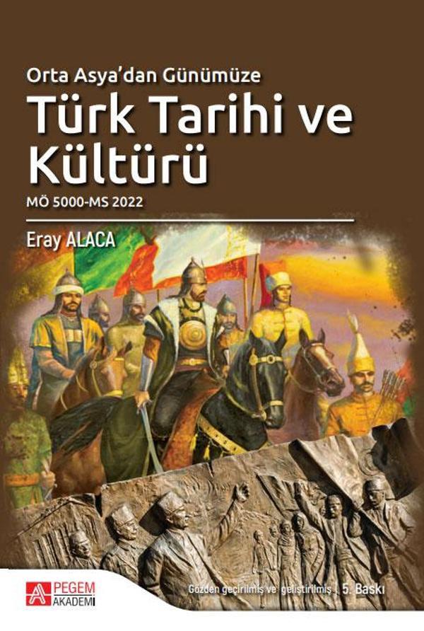 Orta Asya’dan Günümüze Türk Tarihi ve Kültürü - Pegem Akademi Yayıncılık - Image 1