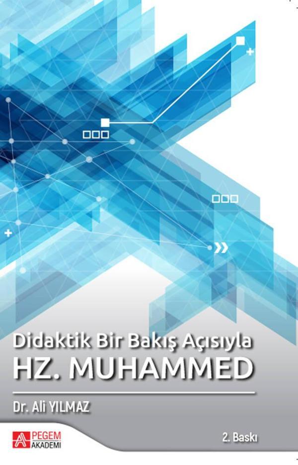 Didaktik Bir Bakış Açısıyla Hz. Muhammed - Pegem Akademi Yayıncılık - Image 1
