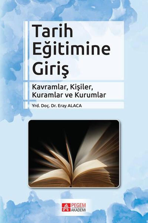 Tarih Eğitimine Giriş - Pegem Akademi Yayıncılık - Image 1