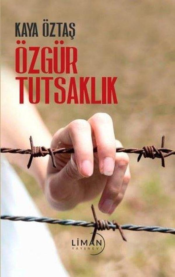 Özgür Tutsaklık - Liman Yayınevi - Image 1