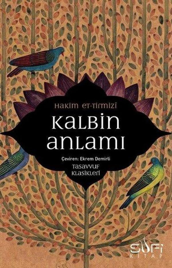 Kalbin Anlamı - Tasavvuf Klasikleri - Sufi Kitap - Image 1