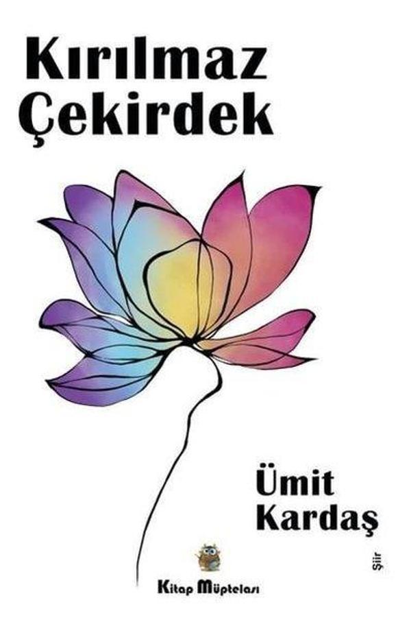 Kırılmaz Çekirdek - Kitap Müptelası Yayınları - Image 1