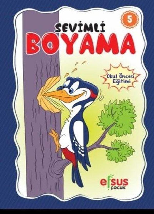 Sevimli Boyama 5 - Okul Öncesi Eğitimi - Efsus - Image 1